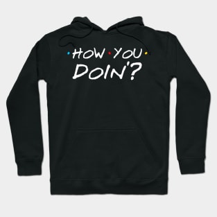 how you Hoodie